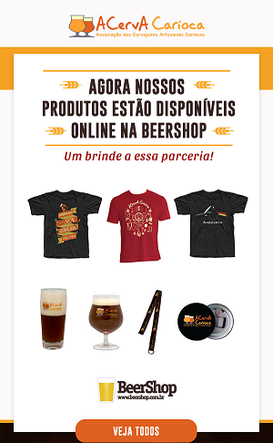 Produtos da ACervA Carioca na loja de nosso parceiro Beershop - camisas, copos, chaveiros, tirantes, growlers etc.